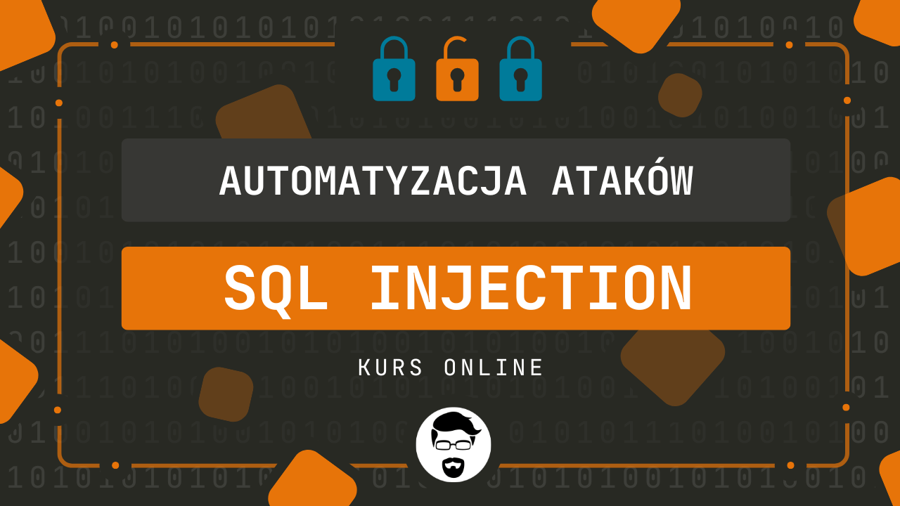 Okładka kursu Automatyzacja SQL Injection